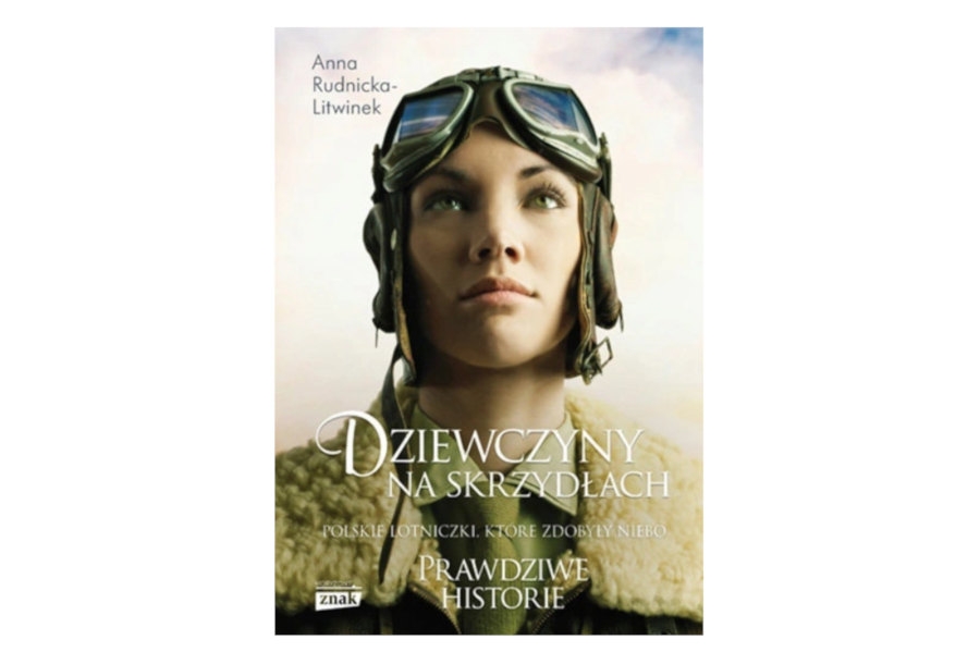 Anna Rudnicka-Litwinek - Dziewczyny na Skrzydłach - Grafika: Grupa Wydawnicza ZNAK