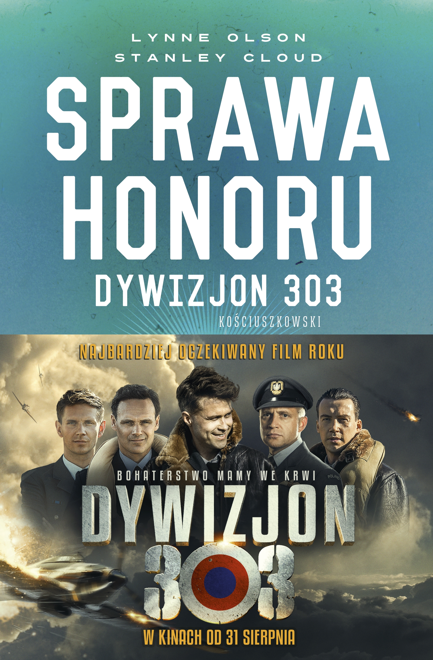 Okładka książki: Sprawa honoru. Dywizjon 303 Kościuszkowski - Wydawnictwo Marginesy -