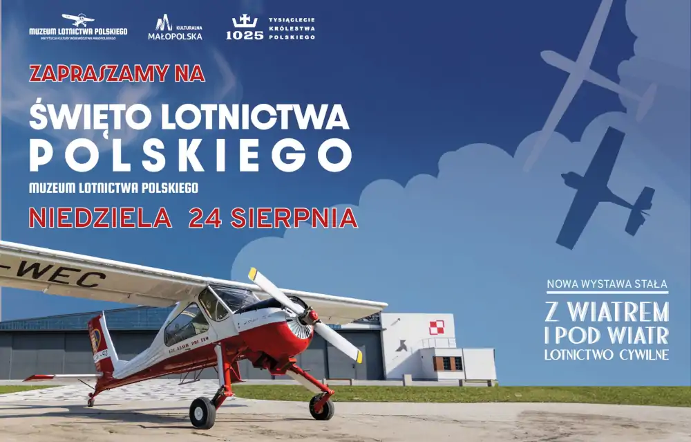 Święto Lotnictwa Polskiego w Muzeum Lotnictwa Polskiego w Krakowie