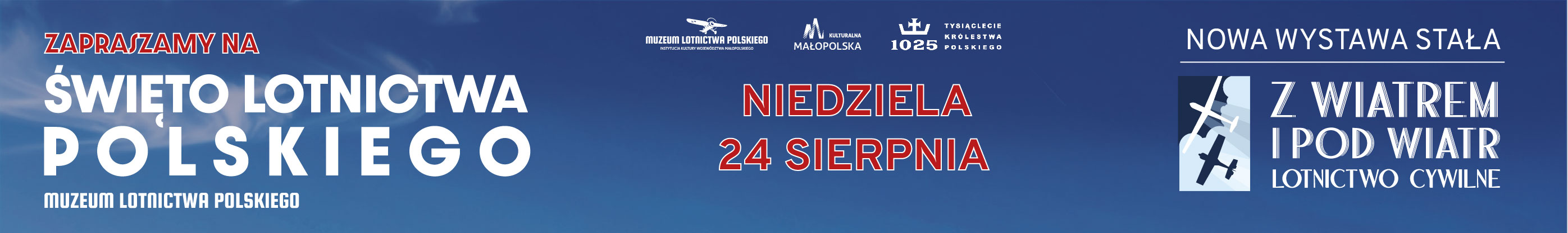 Święto Lotnictwa Polskiego i otwarcie nowej wystawy stałej o lotnictwie cywilnym już 24 sierpnia